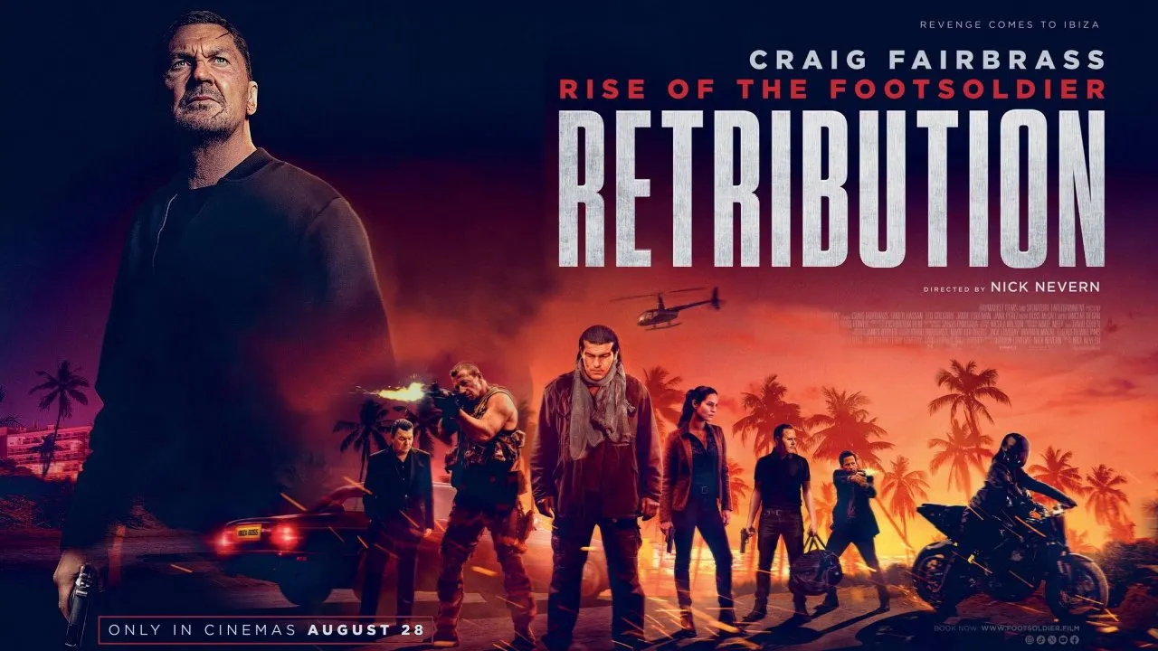 فيلم Rise of the Footsoldier: Retribution 2026 مترجم